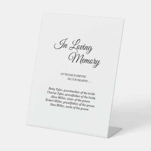 Simple Black White Calligraphy In Loving Memory Pedestal Sign