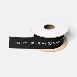 Simple Black & White Happy Birthday Name Text Satin Ribbon