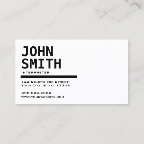 Simple Black  White Interpreter Business Card