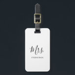Simple Black White Mrs Last Name Newlywed Bride Luggage Tag<br><div class="desc">Simple luggage tag with "Mrs." in an elegant script along with your last name in black over a white background.  This modern luggage tag makes the perfect wedding gift for a newlywed bride for her honeymoon.</div>