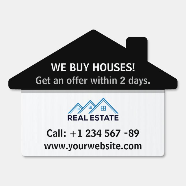 Simple Black White Real Estate Agent We Buy Houses Sign (Front)