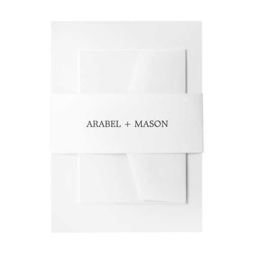 Simple Black  White Text Bride and Groom Wedding Invitation Belly Band