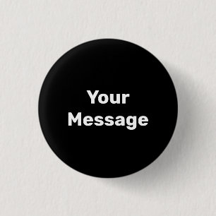 Simple Black with White Your Message Template Button