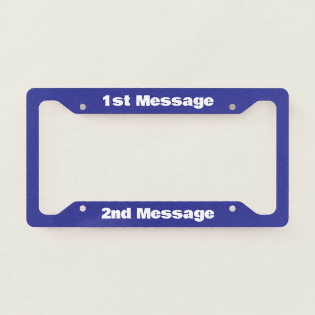 Simple Blue and White Add Messages Text Template License Plate Frame (Front)