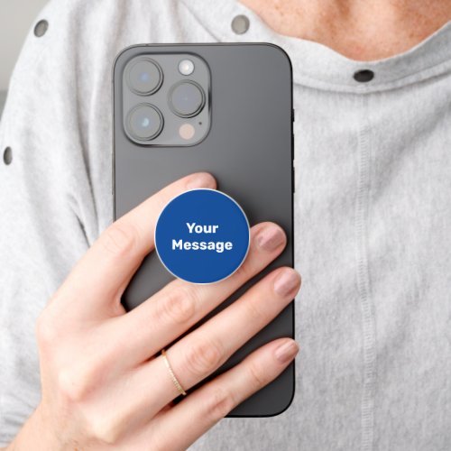 Simple Blue and White Your Message Text Template PopSocket