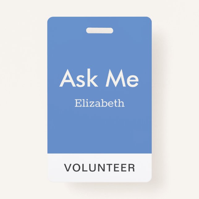 Simple Blue Personalized Volunteer Ask Me Badge (Front)