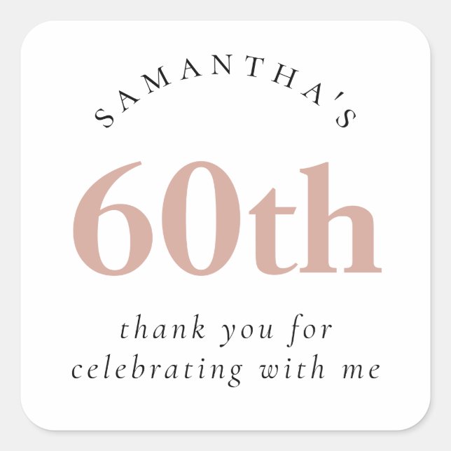 Simple Blush Pink 60th Party Thank You  Square Sticker (Front)