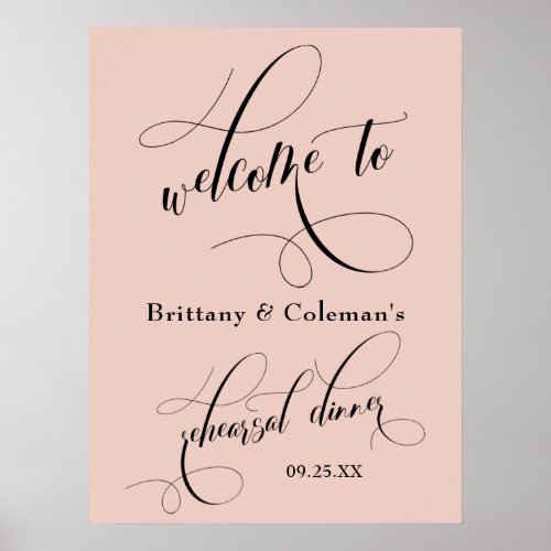Simple Blush Pink Welcome to The Rehearsal Dinner Poster