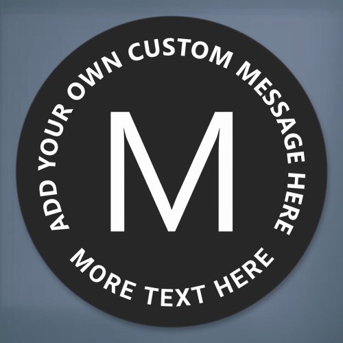 Simple Bold Circular Text Template  Black  White Classic Round Sticker