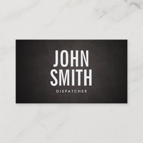 Simple Bold Text Dispatcher Business Card