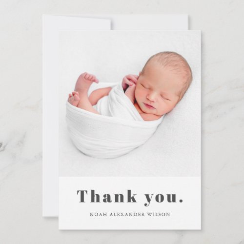 Simple Bold Typography Minimal Newborn Baby Photo Thank You Card
