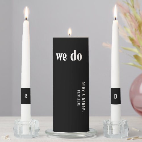 Simple Bold We Do Black Modern Wedding Unity Candle Set
