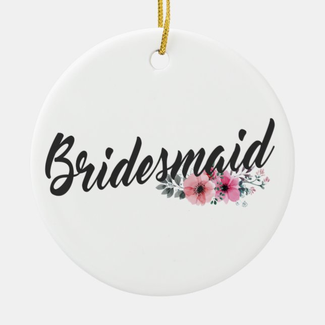 Simple Bridesmaid Wedding Calligraphy | Ornament (Front)