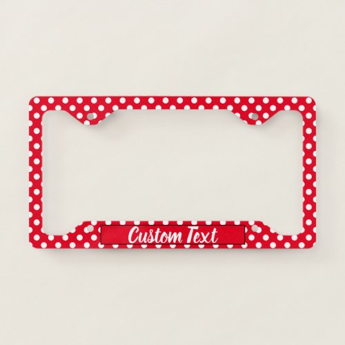 Simple Bright Red and White Polka Dots  Text License Plate Frame