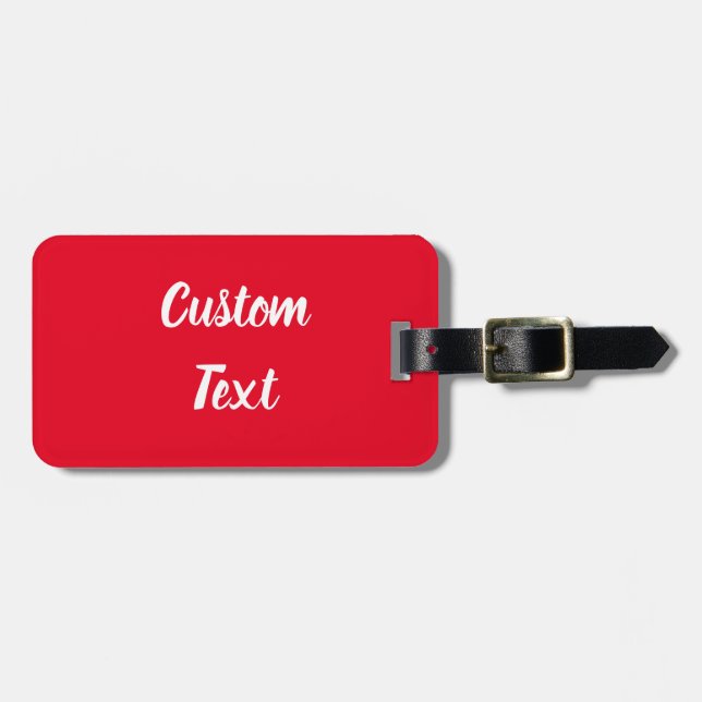 Simple Bright Red and White Script Text Template Luggage Tag (Front Horizontal)
