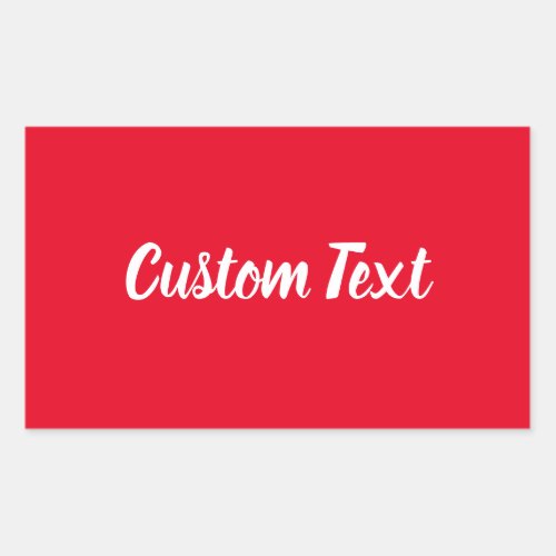 Simple Bright Red with White Script Text Template Rectangular Sticker