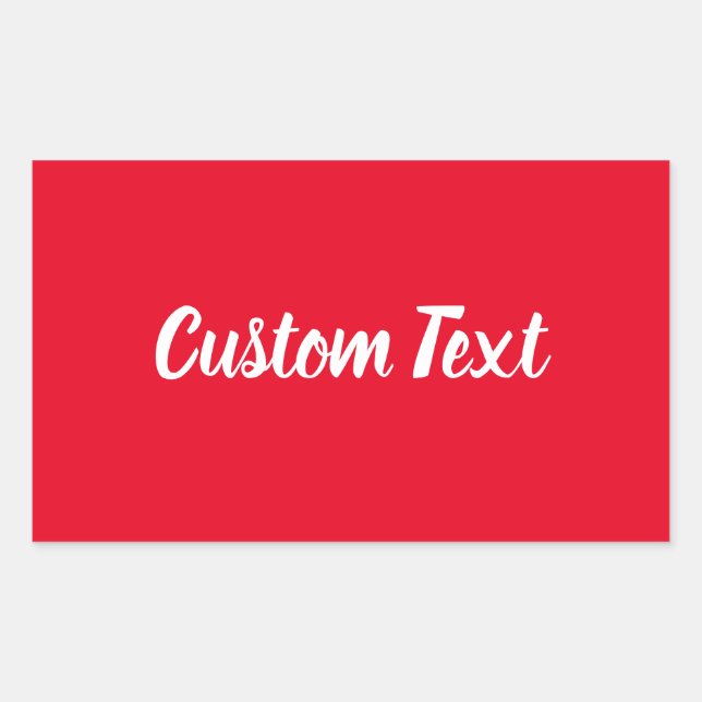 Simple Bright Red with White Script Text Template Rectangular Sticker (Front)