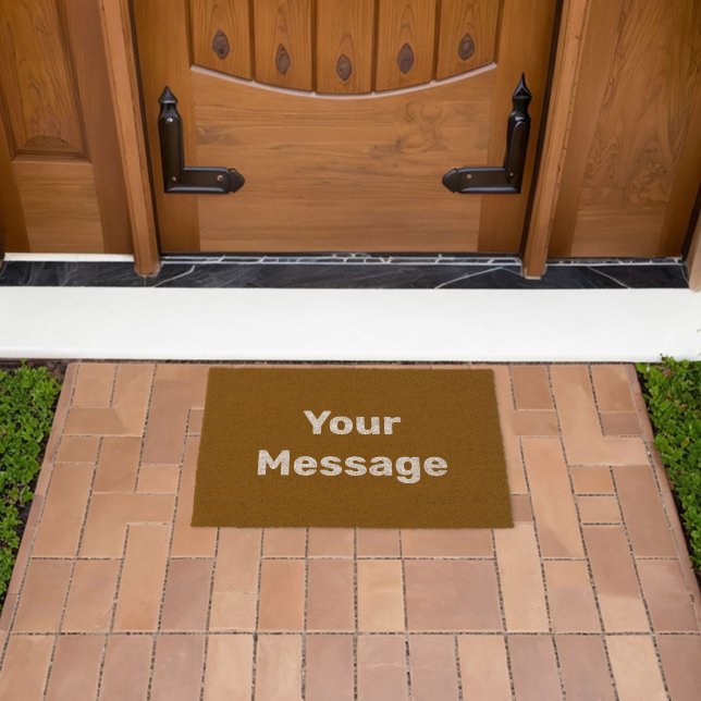 Simple Brown and White Your Message Text Template Fiber Doormat (Insitu (Outdoor))