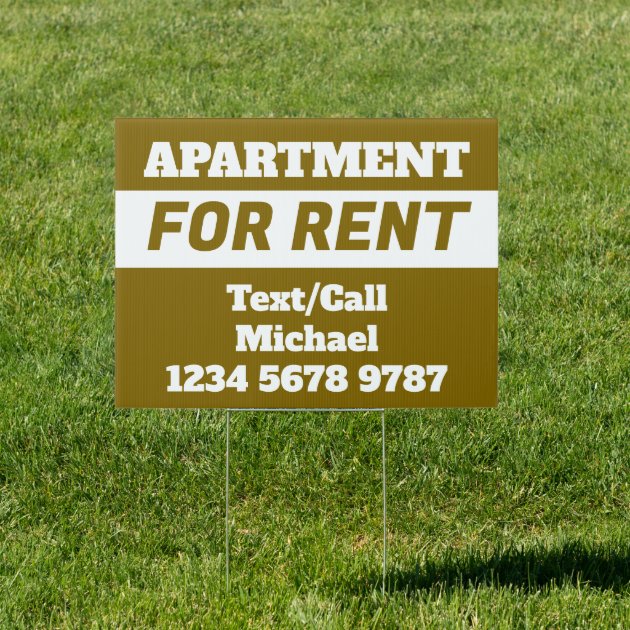 Simple Brown Apartment for Rent Phone Number Sign