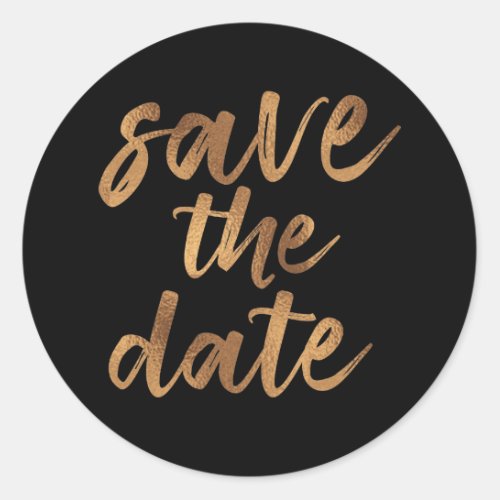 Simple Brush Script Black And Gold Save The Date Classic Round Sticker