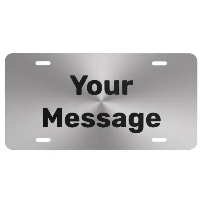 Simple Brushed Metal Look and Black Text Template License Plate | Zazzle