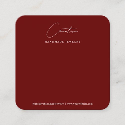 Simple Burgundy Handwritten Script Jewelry Display Square Business Card