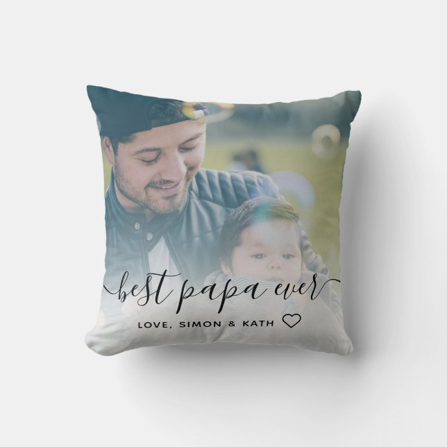 Simple Calligraphy Best Papa Ever Photo Throw Pillow (Front)