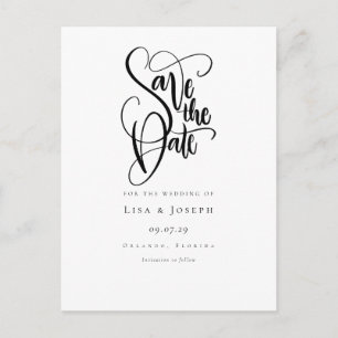 Simple Calligraphy Black and White Save the Date Announcement Postcard
