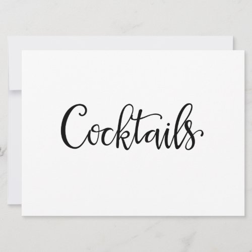 Simple Calligraphy  Cocktails Reception Sign