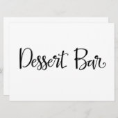 Simple Calligraphy | "Dessert Bar" Reception Sign (Front/Back)
