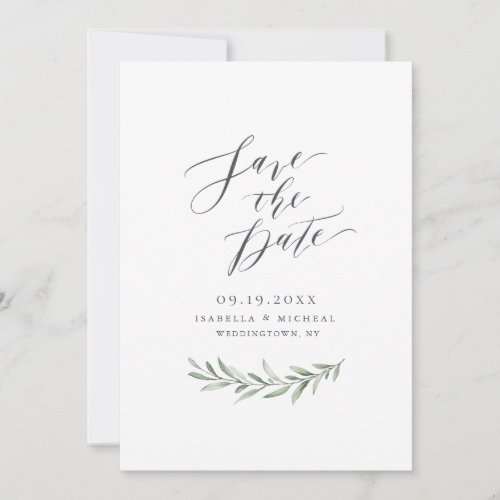 Simple calligraphy rustic greenery wedding save the date