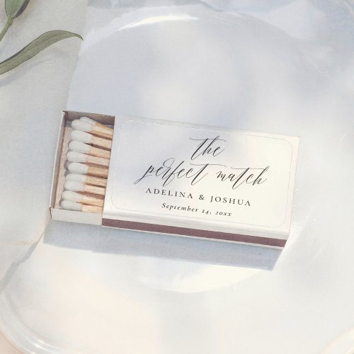 Simple Calligraphy The Perfect Match Wedding