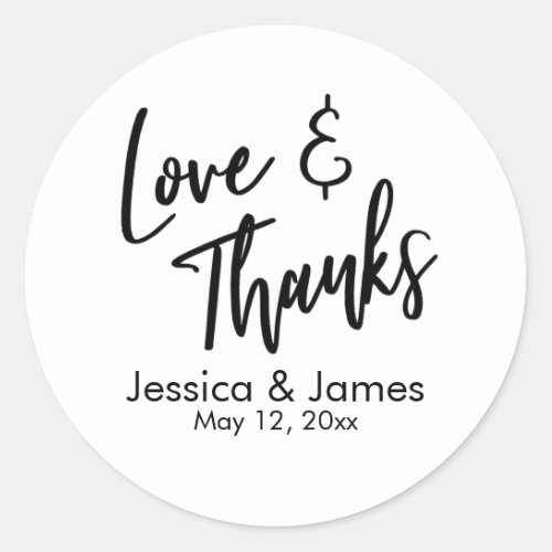 Simple Casual Love  Thanks Black  White Classic Round Sticker
