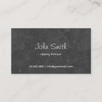 Simple Chalkboard Casting Director Business Card by cardfactory at Zazzle