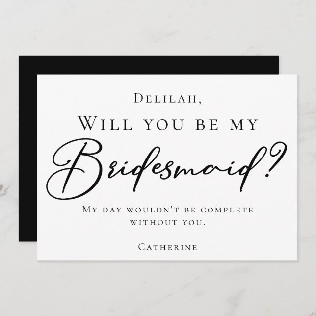 Simple Chic Black Script Will You Be My Bridesmaid Invitation (Front/Back)