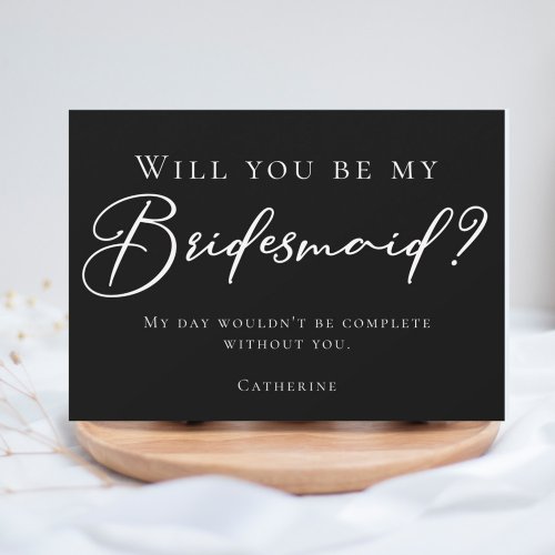 Simple Chic Black White Will You Be My Bridesmaid Invitation