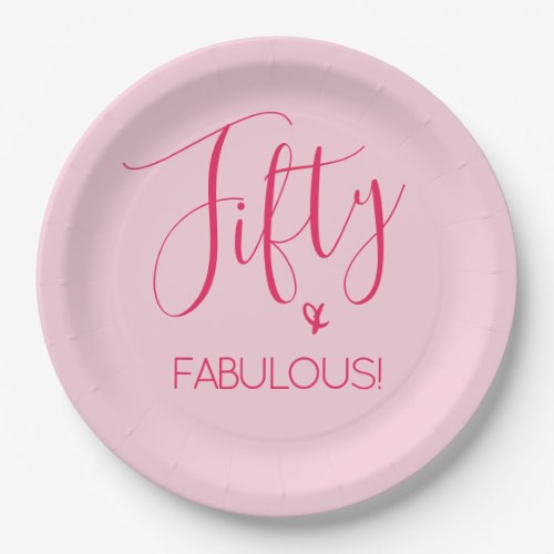 Simple Chic Fifty  FABULOUS in Pink Paper Plates