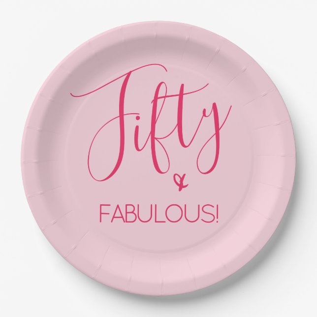 Simple Chic Fifty & FABULOUS in Pink Paper Plates (Front)