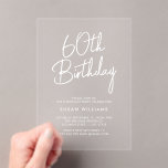 Simple Chic Modern 60th Birthday Acrylic Invitations<br><div class="desc">Simple Chic Modern 60th Birthday. Feature elegant calligraphy script and minimalist typography design.</div>