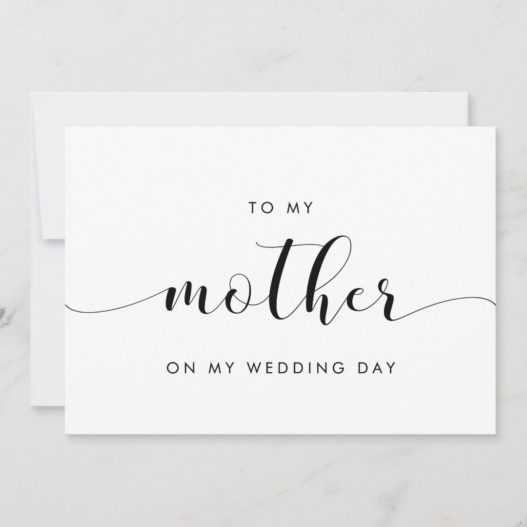 Simple chic To my mother on my wedding day card | Zazzle