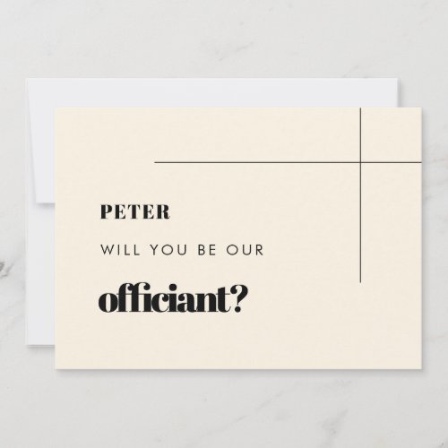 Simple chic Will you be our officiant card