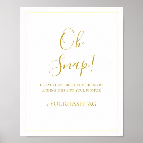 Simple Christmas  Oh Snap Wedding Hashtag Sign