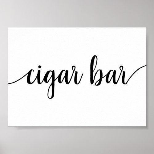 Simple Cigar Bar  Black Script Any Event Sign