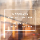 Simple clean store open hours sign window clings
