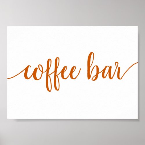 Simple Coffee Bar  Fall Orange Any Event Sign