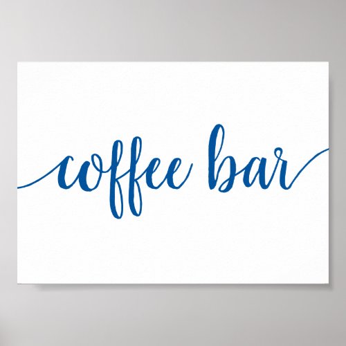 Simple Coffee Bar  French Blue Any Event Sign