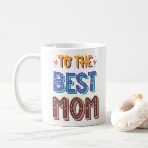 Simple colorful best mom mug 