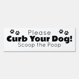 Simple Curb Your Dog Sign - Scoop the Poop