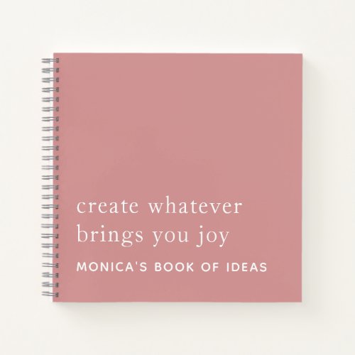 Simple Custom 2 Motivational Quote Dusty Rose Pink Notebook