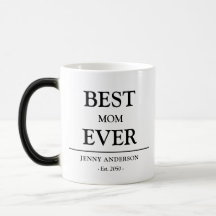 Simple Custom Design Best Mom Ever Mothers Gift